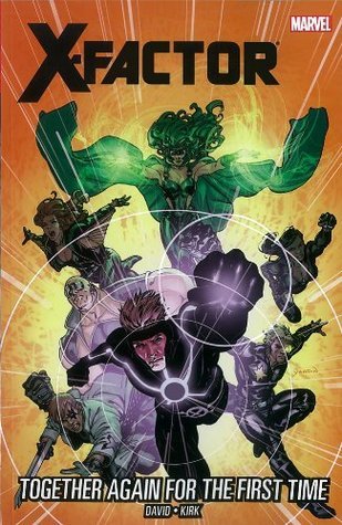 X-Factor, Vol. 16: Together Again for the First Time