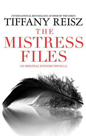 The Mistress Files (The Original Sinners, #3.2)