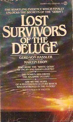 洋書 Lost Survivors of the Deluge by Hassler The Lost Survivors of the Deluge by Gerd Von Hassler | Goodreads