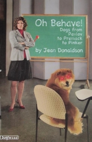Oh Behave!: Dogs from Pavlov to Premack to Pinker