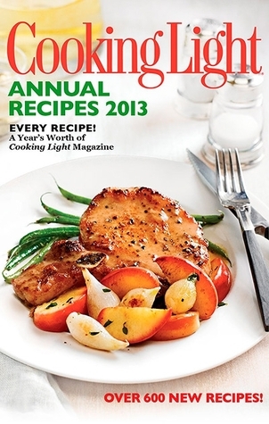 Cooking Light Annual Recipes 2013 book cover