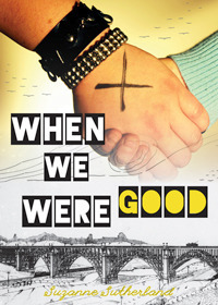 When We Were Good