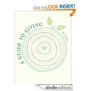 A Guide to Giving by Givology Goodreads