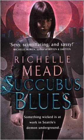 Succubus Blues (Georgina Kincaid, #1)