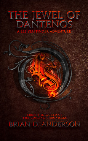 The Jewel of Dantenos: A Lee Starfinder Adventure