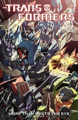 洋書 TRANSFORMERS: MORE THAN MEETS THE EYE 4 The Transformers: More Than Meets the Eye, Volume 4 by James