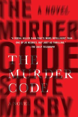 The Murder Code by Steve Mosby | Goodreads
