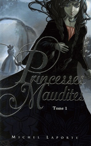 Princesses Maudites book cover 1