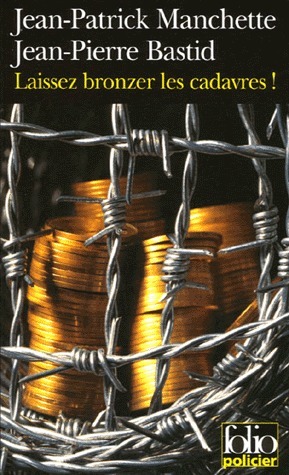 Laissez Bronzer Les Cadavres book cover