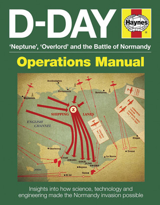 D-Day 'Neptune', 'Overlord' and the Battle of Normandy book cover