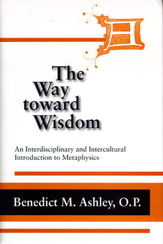 The Way Toward Wisdom: An Interdisciplinary and Intercultural ...