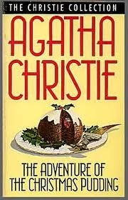 The Adventure of the Christmas Pudding (Hercule Poirot, #37)