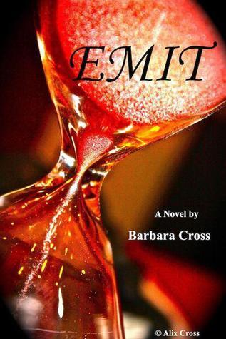 EMIT by Barbara Cross | Goodreads
