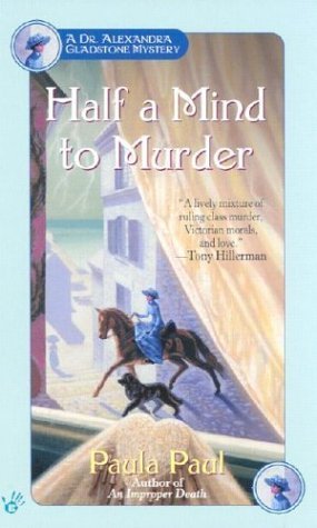 Half a Mind to Murder (Dr. Alexandra Gladstone #3)