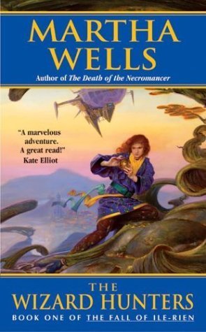 The Wizard Hunters (The Fall of Ile-Rien, #1)
