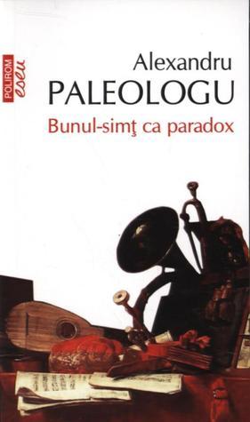 Bunul-simț ca paradox