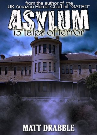Asylum - 13 Tales of Terror