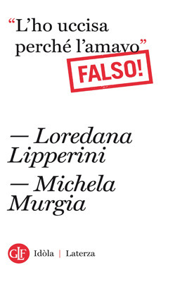 "L'ho uccisa perché l'amavo" book cover