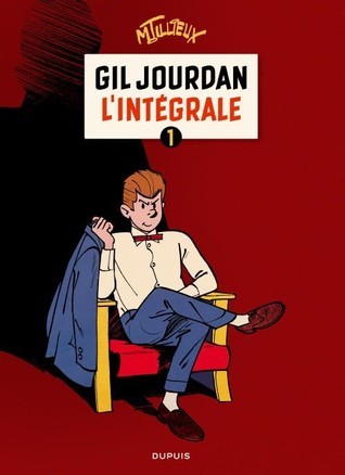 Gil Jourdan L'intégrale 1