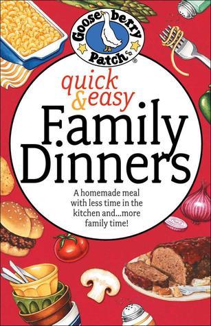 Quick and Easy Family Dinners Cookbook book cover