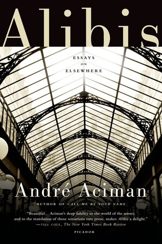 Alibis: essays on elsewhere