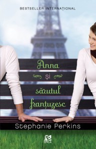 Anna și sărutul franțuzesc (Anna și sărutul franțuzesc #1)