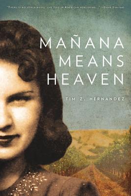 Mañana Means Heaven
