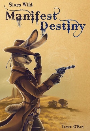 Sixes Wild: Manifest Destiny