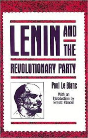 Lenin and the Revolutionary Party book cover