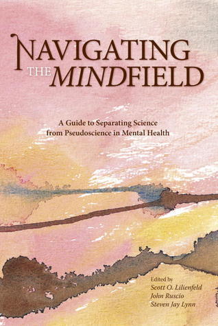 Navigating the Mindfield: A Guide to Separating Science from ...