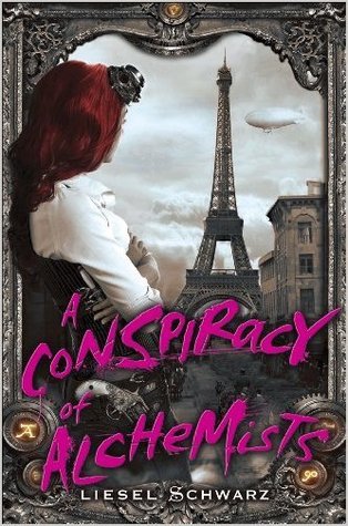 A Conspiracy of Alchemists (The Chronicles of Light and Shadow, #1)