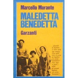 Maledetta benedetta