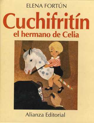 Cuchifritín, el hermano de Celia book cover