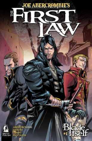 The Blade Itself (The First Law, #1)