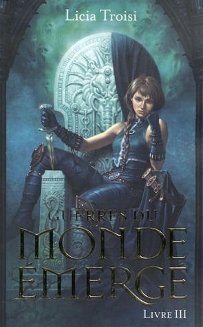 Un nouveau règne (Guerres du monde émergé,#3)