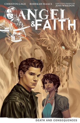 Angel & Faith: Season 9, Vol. 4: Death and Consequences