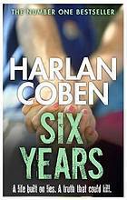 Six Years