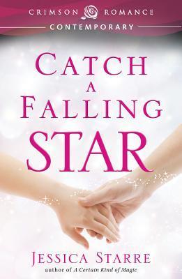 Catch a Falling Star book cover