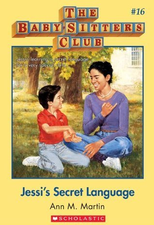 Jessi's Secret Language (The Baby-Sitters Club, #16)