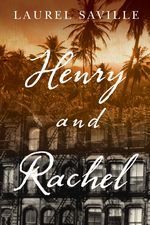 Henry and Rachel