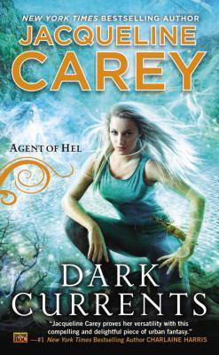 Dark Currents (Agent of Hel, #1)