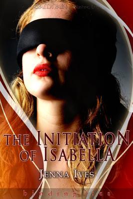 The Initiation of Isabella