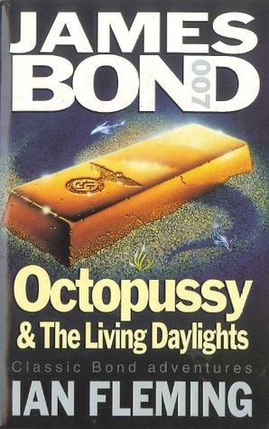 Octopussy & The Living Daylights