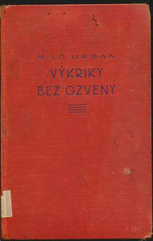 Výkriky bez ozveny