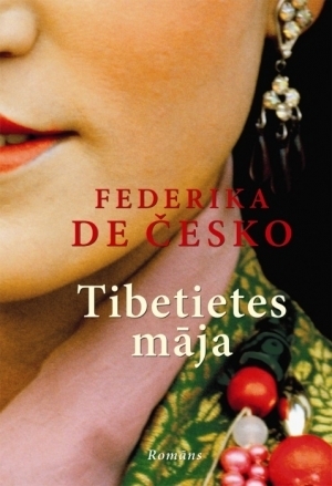 Tibetietes māja book cover