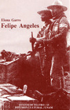 Felipe Ángeles book cover