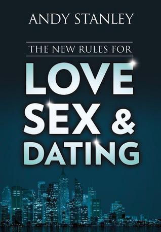 The New Rules for Love, Sex, and Dating