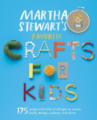 Martha Stewart's Favorite Crafts for Kids book cover