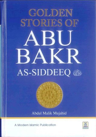 Golden Stories of Abu Bakr As-Siddeeq book cover