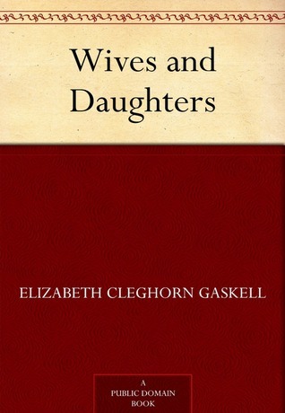 Wives and Daughters